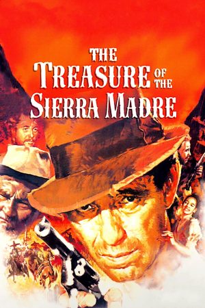 Phim Kho Báu Ở Sierra Madre - The Treasure of the Sierra Madre PhimChill Vietsub (1948)