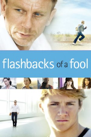 Phim Ngôi Sao Trụy Lạc - Flashbacks of a Fool PhimChill Vietsub (2008)