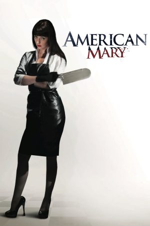 Phim Y Nữ Bóng Đêm - American Mary PhimChill Vietsub (2012)