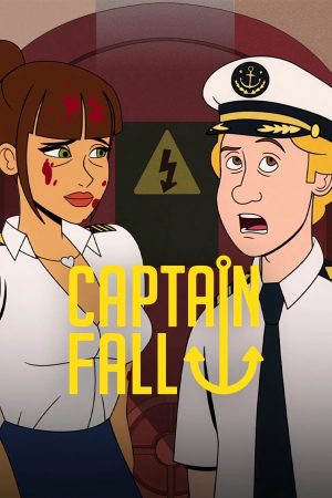 Phim Captain Fall - Captain Fall PhimChill Vietsub (2023)