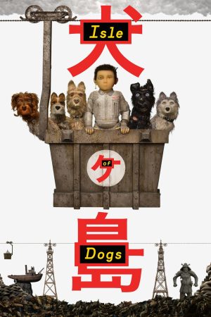 Phim Đảo Của Những Chú Chó - Isle of Dogs PhimChill Vietsub (2018)