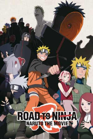 Phim Road to Ninja Naruto the Movie - Road to Ninja Naruto the Movie PhimChill Vietsub (2012)