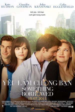 Phim Yêu Lầm Chồng Bạn - Something Borrowed PhimChill Vietsub (2011)