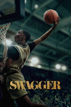 Phim Swagger ( 2) - Swagger (Season 2) PhimChill Vietsub (2023)