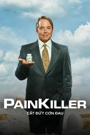 Phim Cắt Đứt Cơn Đau - Painkiller PhimChill Vietsub (2023)