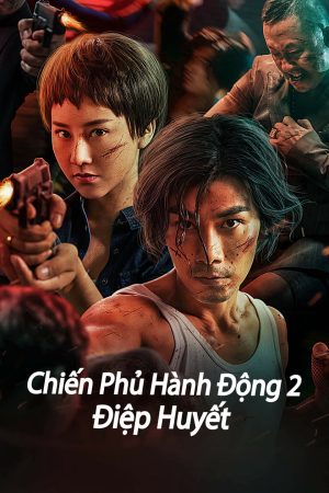 Phim Chiến Phủ Hành Động 2 Điệp Huyết - Tomahawk Action 2 Bloodthirsty PhimChill Vietsub (2023)