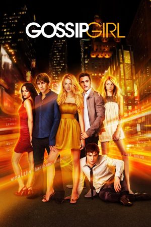 Phim Hội Bà Tám ( 1) - Gossip Girl (Season 1) PhimChill Vietsub (2007)