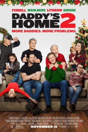 Phim Bố Ngoan Bố Hư 2 - Daddys Home 2 PhimChill Vietsub (2017)