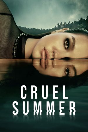 Phim Cruel Summer ( 2) - Cruel Summer (Season 2) PhimChill Vietsub (2023)