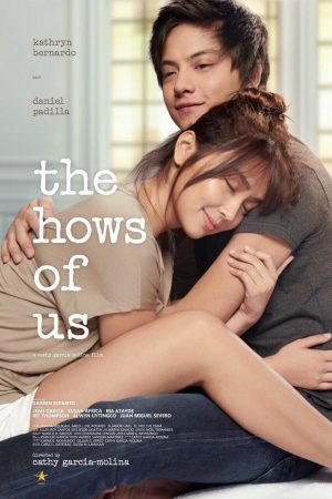 Phim Chuyện Tình Chúng Tôi - The Hows of Us PhimChill Vietsub (2018)