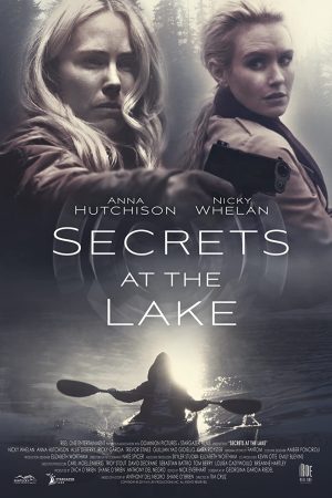 Phim Bí Mật Bên Hồ - Secrets At The Lake PhimChill Vietsub (2019)