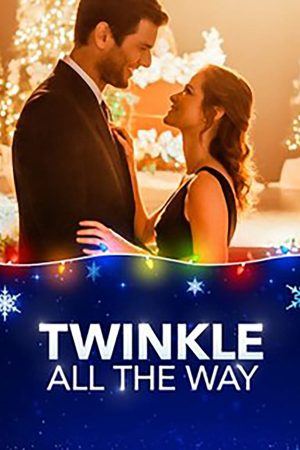 Phim Giáng Sinh Diệu Kỳ - Twinkle All The Way PhimChill Vietsub (2019)