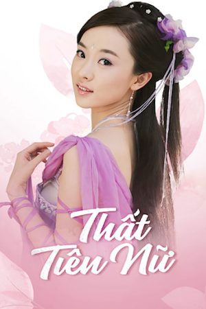 Phim Thất Tiên Nữ - Hoan Thiên Hỷ Địa Thất Tiên Nữ PhimChill Vietsub (2004)