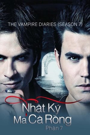 Xem phim Nhật Ký Ma Cà Rồng ( 7) tập 22 PhimChill Thuyết Minh HD Vietsub Quốc Gia Khác-The Vampire Diaries (Season 7)