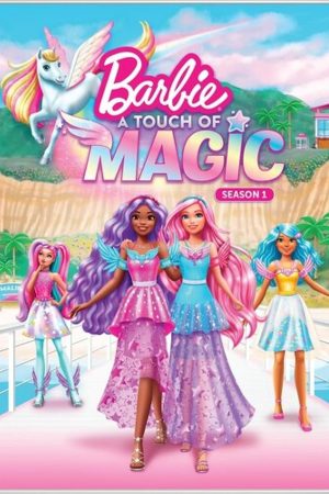 Phim Barbie A Touch of Magic - Barbie A Touch of Magic PhimChill Vietsub (2022)