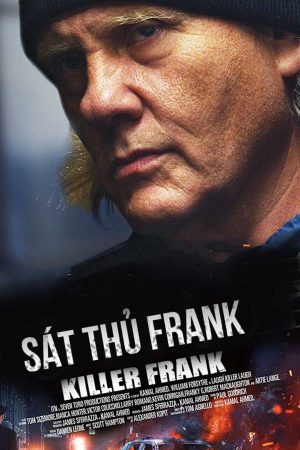 Phim Sát Thủ Frank - Killer Frank PhimChill Vietsub (2015)