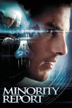 Phim Bản Báo Cáo Thiểu Số - Minority Report PhimChill Vietsub (2002)