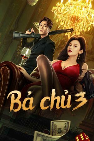 Phim Bà Chủ 3 - Queen of Triads 3 PhimChill Vietsub (2023)