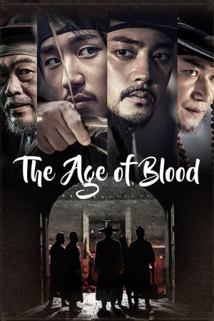 Phim The Age of Blood - The Age of Blood PhimChill Vietsub (2017)