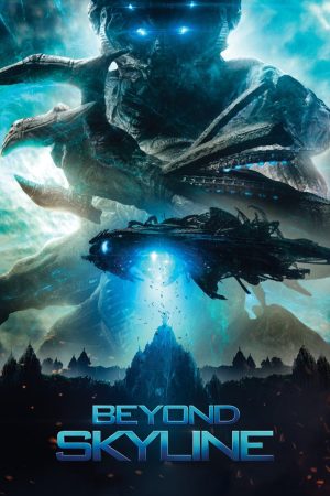 Phim Beyond Skyline - Beyond Skyline PhimChill Vietsub (2017)