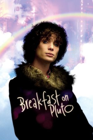 Phim Bua Sáng Trên Sao Diêm Vuong - Breakfast on Pluto PhimChill Vietsub (2005)