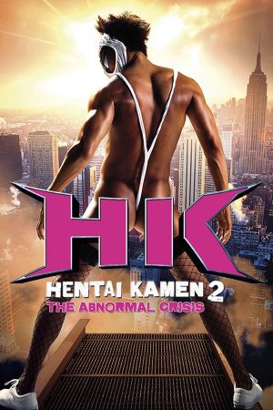 Xem phim Hentai Kamen The Abnormal Crisis tập full PhimChill Thuyết Minh HD Vietsub Phim Nhật Bản-Hentai Kamen The Abnormal Crisis