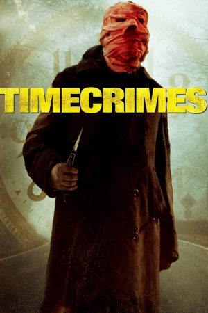 Phim Timecrimes - Timecrimes PhimChill Vietsub (2008)