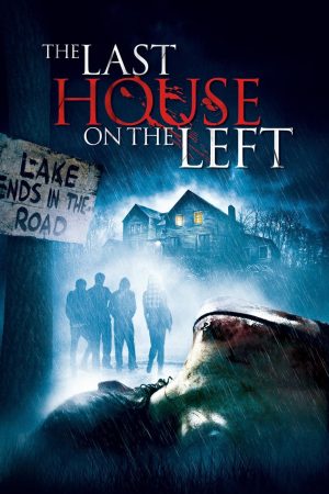 Phim The Last House on the Left - The Last House on the Left PhimChill Vietsub (2009)