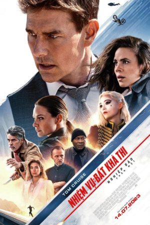 Phim Nhiệm Vụ Bất Khả Thi 7 Nghiệp Báo 1 - Mission Impossible Dead Reckoning Part One PhimChill Vietsub (2023)