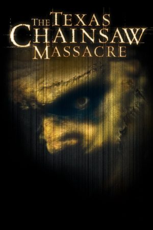 Phim The Texas Chainsaw Massacre - The Texas Chainsaw Massacre PhimChill Vietsub (2003)