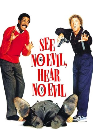 Phim See No Evil Hear No Evil - See No Evil Hear No Evil PhimChill Vietsub (1989)