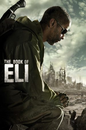 Phim The Book of Eli - The Book of Eli PhimChill Vietsub (2010)