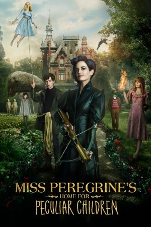 Phim Mái Ấm Lạ Kỳ Của Cô Peregrine - Miss Peregrines Home for Peculiar Children PhimChill Vietsub (2016)