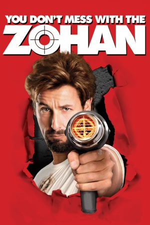 Phim No te metas con Zohan - You Dont Mess with the Zohan PhimChill Vietsub (2008)