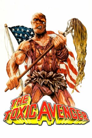 Phim Người Hùng Nhiễm Độc Báo Thù - The Toxic Avenger PhimChill Vietsub (1984)