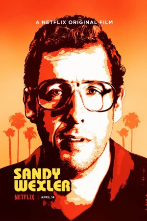 Phim Sandy Wexler - Sandy Wexler PhimChill Vietsub (2017)