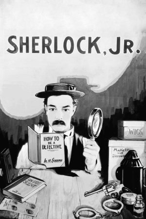 Phim Thám Tử Sherlock Con - Sherlock Jr PhimChill Vietsub (1924)