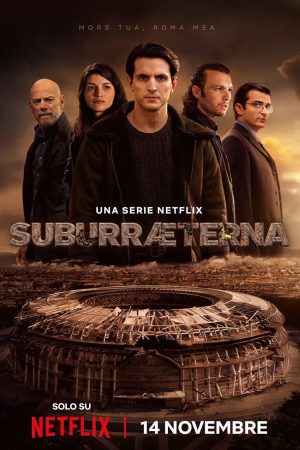 Phim Suburra Vĩnh hằng - Suburræterna PhimChill Vietsub (2023)