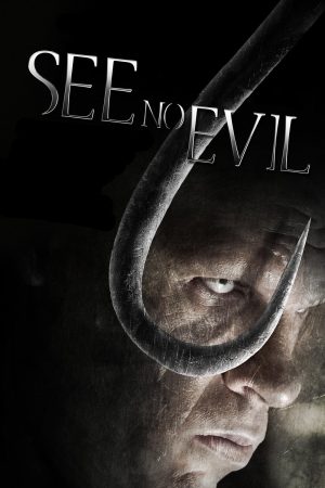 Phim See No Evil - See No Evil PhimChill Vietsub (2006)