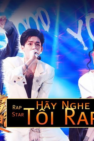 Phim Hãy Nghe Tôi Rap - Hãy Nghe Tôi Rap PhimChill Vietsub (2020)