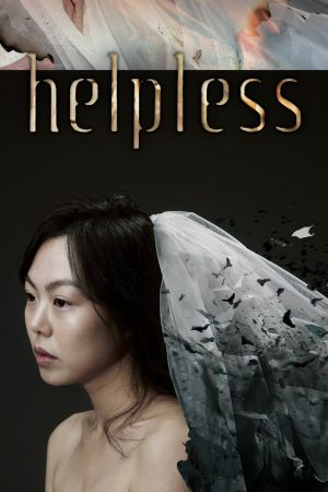 Xem phim Helpless tập full PhimChill Thuyết Minh HD Vietsub Phim Hàn Quốc-Helpless