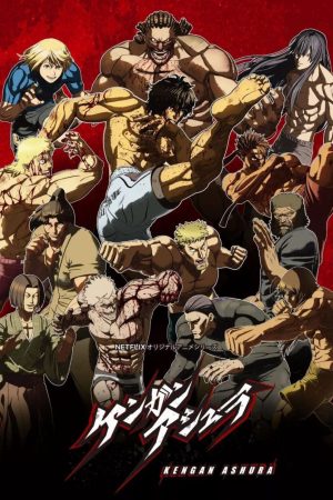 Phim Đấu sĩ Ashura ( 3) - KENGAN ASHURA (Season 3) PhimChill Vietsub (2023)