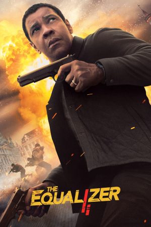 Phim Bộ chỉnh âm 2 - The Equalizer 2 PhimChill Vietsub (2018)