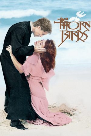 Phim The Thorn Birds - The Thorn Birds PhimChill Vietsub (1983)