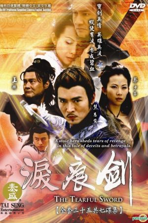 Phim Kiếm Ngấn Lệ Sầu - The Tearful Sword PhimChill Vietsub (2009)