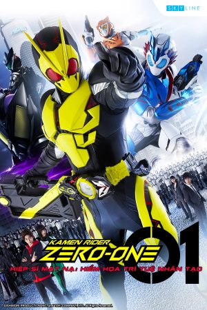 Phim Hiệp Sỹ Mặt Nạ Hiểm Họa Trí Tuệ Nhân Tạo - Kamen Rider Zero One PhimChill Vietsub (2019)