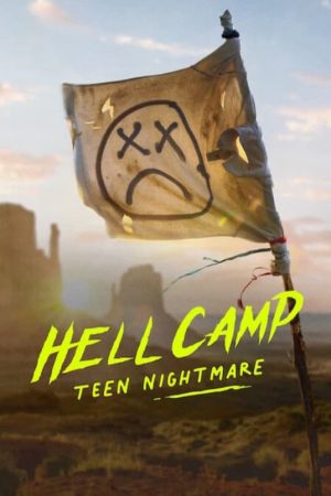 Phim Hell Camp Teen Nightmare - Hell Camp Teen Nightmare PhimChill Vietsub (2023)