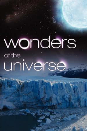 Phim Wonders of the Universe - Wonders of the Universe PhimChill Vietsub (2011)