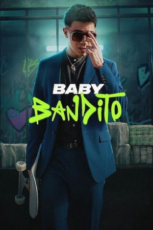 Phim Baby Bandito - Baby Bandito PhimChill Vietsub (2024)