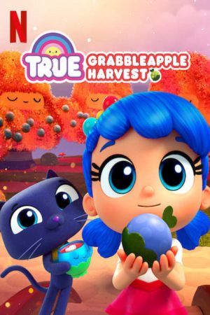 Phim True Lễ hội Táo dễ hái - True Grabbleapple Harvest PhimChill Vietsub (2019)